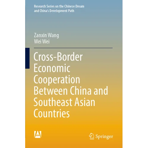 Cross-Border Economic Cooperation Between China and Southeast Asian Countries