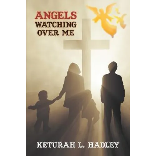Angels Watching Over Me