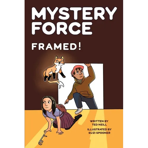 Framed!: Mystery Force Book Five