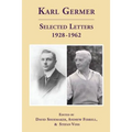 Karl Germer: Selected Letters 1928-1962 (Revised, with Index)