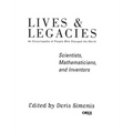 Scientists, Mathematicians, and Inventors: An Encyclopedia of People Who Changed the World
