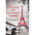 I Found My Tomorrow in Paris