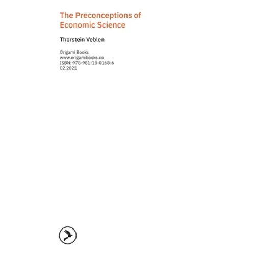 The Preconceptions of Economic Science - Paperback