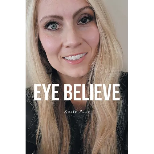 Eye Believe