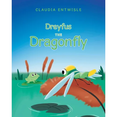 Dreyfus the Dragonfly