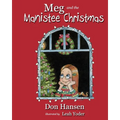Meg and the Manistee Christmas