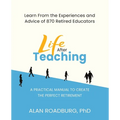Life After Teaching