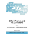 Clifford Analysis and Its Applications