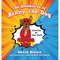 The Adventures of Benny the Dog: Discovering My Super Powers