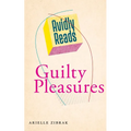 Avidly Reads Guilty Pleasures