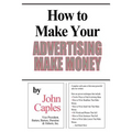 How to Make Your Advertising Make Money