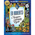 Ed Roberts: Champion of Disability Rights