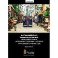 Latin America's Urban Experience
