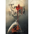 Time Wasted