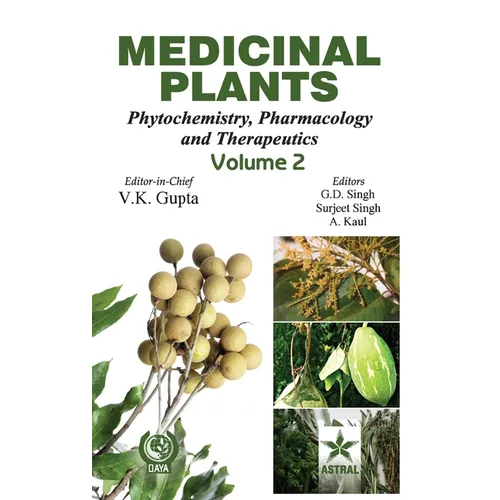 Medicinal Plants: Phytochemistry, Pharmacology and Therapeutics Vol. 2 - Hardcover