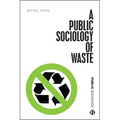 A Public Sociology of Waste