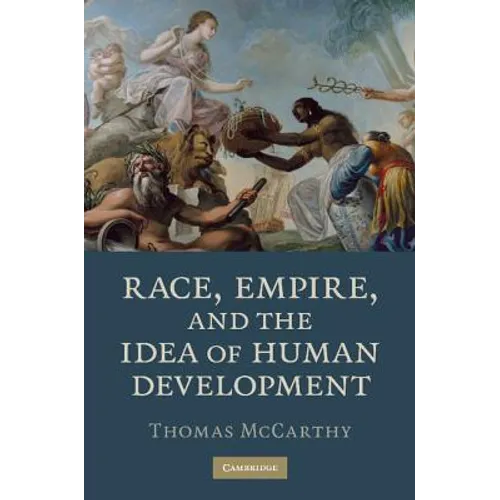 Race, Empire, and the Idea of Human Development