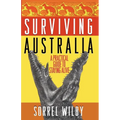 Surviving Australia: A Practical Guide to Staying Alive