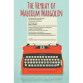 The Heyday of Malcolm Margolin: The Damn Good Times of a Fiercely Independent Publisher