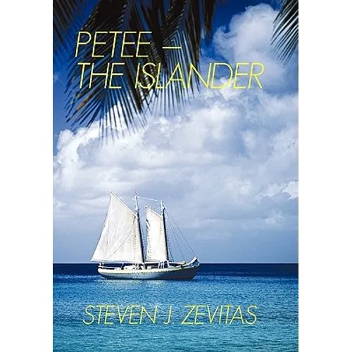 Petee - The Islander: Petee