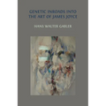 Genetic Inroads into the Art of James Joyce