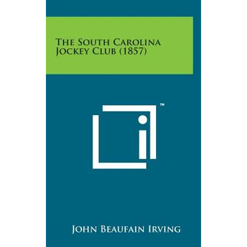 The South Carolina Jockey Club (1857)