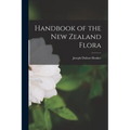 Handbook of the New Zealand Flora
