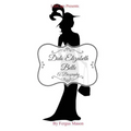 Dido Elizabeth Belle: A Biography