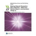 Making Dispute Resolution More Effective - MAP Peer Review Report, Liechtenstein (Stage 2)