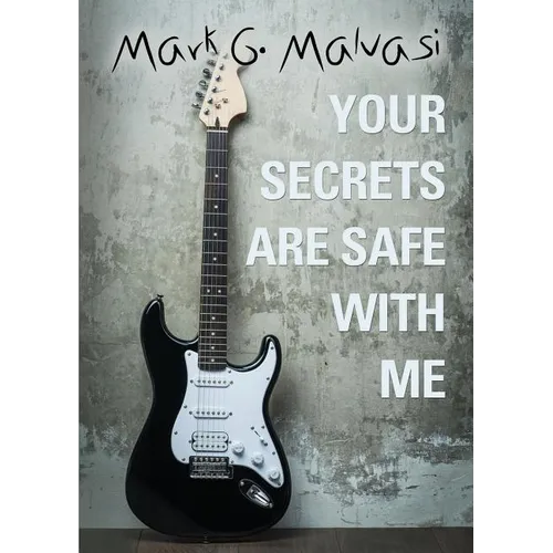 Your Secrets Are Safe with Me
