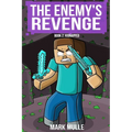 The Enemy's Revenge Book Two: Kidnapped