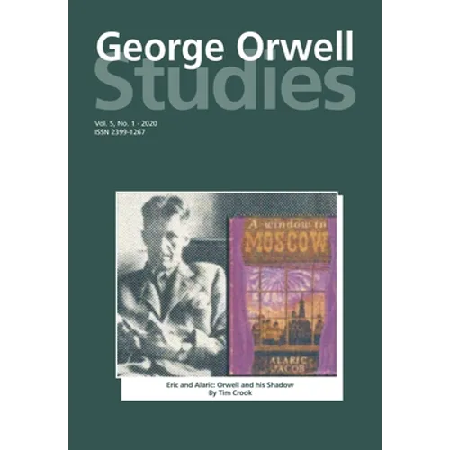 George Orwell Studies Vol.5 No.1
