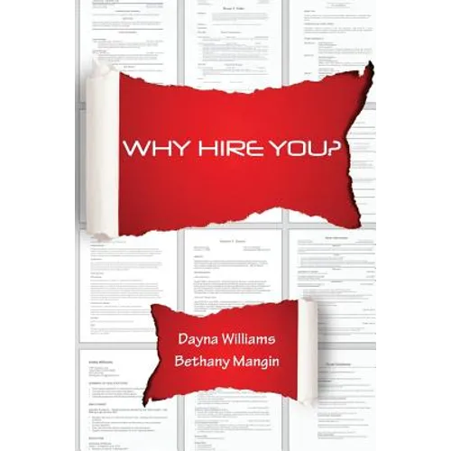 Why Hire You?