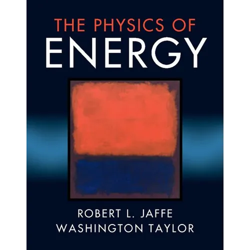 The Physics of Energy