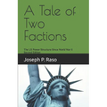 A Tale of Two Factions: The US Power Structure Since World War II