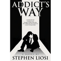 Addict's Way