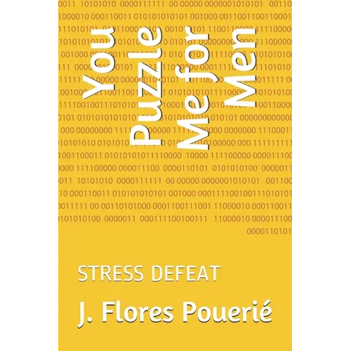 You Puzzle Me for Men: Stress Defeat