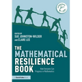 The Mathematical Resilience Book: How Everyone Can Progress in Mathematics