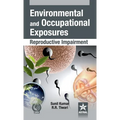 Environmental and Occupational Exposure: Reproductive Impairment