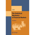 The Statistical Mechanics of Financial Markets
