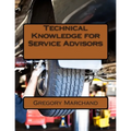Technical Knowledge for Service Advisors