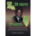 30 South/30 North: An experience of living thirty years in the north and living thirty years life in the south.