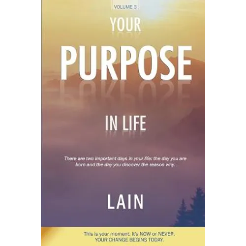 Your Purpose in Life