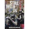 Still With Us: Msenwa's Untold Story of War, Resilience and Hope