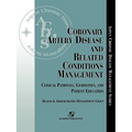 Coronary Artery Disease & Related Conditions Mgmt