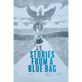 Stories from a Blue Bag: A Memoir