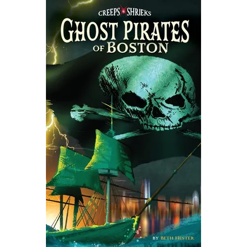 Ghost Pirates of Boston