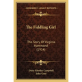 The Fiddling Girl: The Story Of Virginia Hammond (1914)