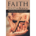 Faith You Can Borrow