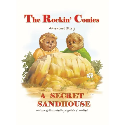 The Rockin' Conies: A Secret Sandhouse